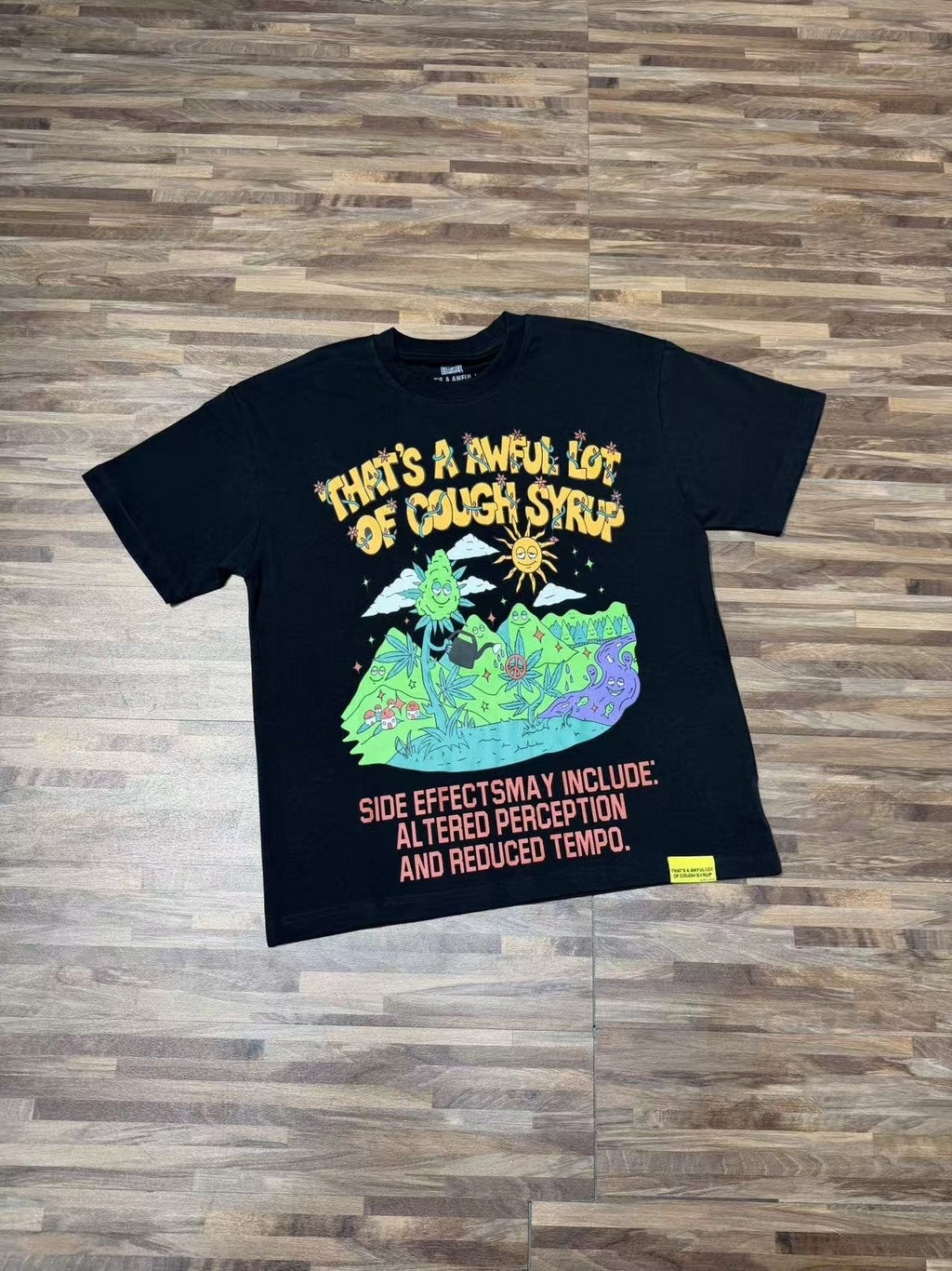 THAT'S A AWFUL LOT OF COUGH SYRUP Front & Back Graphic T-Shirt — front